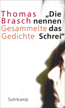 brasch schrei