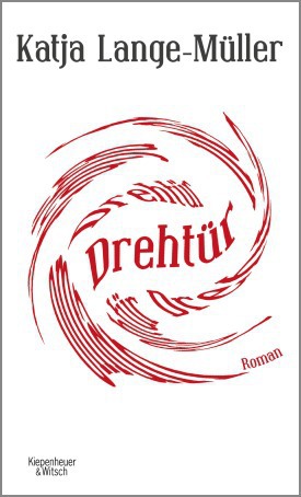 Katja Lange-Müller: Drehtür