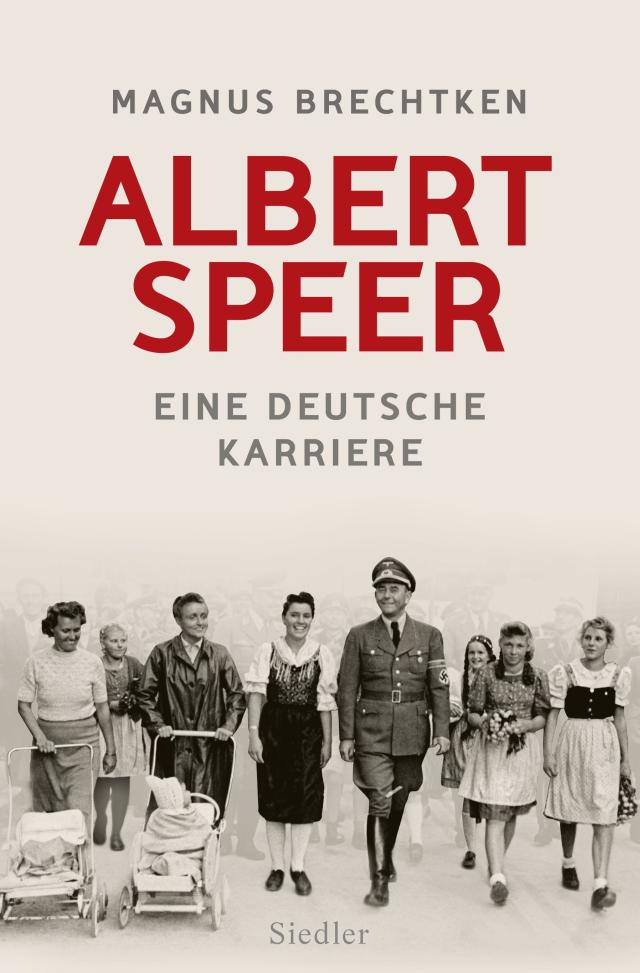 MAGNUS BRECHTKEN. ALBERT SPEER
