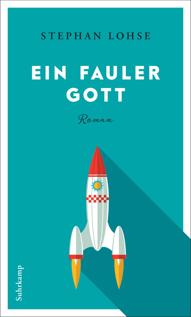 Stephan Lohse: Ein fauler Gott