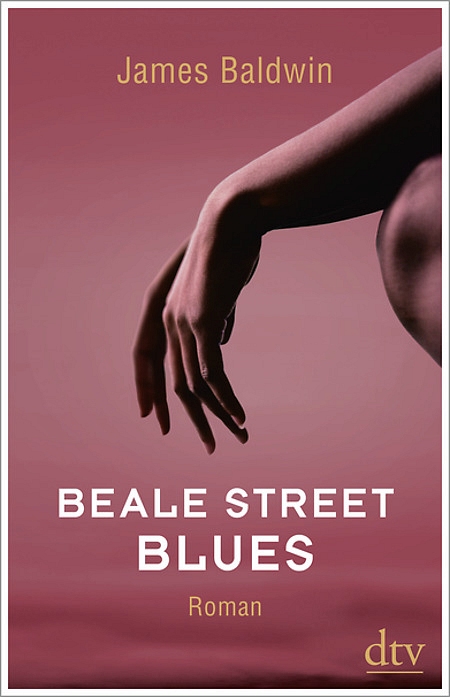 JAMES BALDWIN. BEALE STREET BLUES