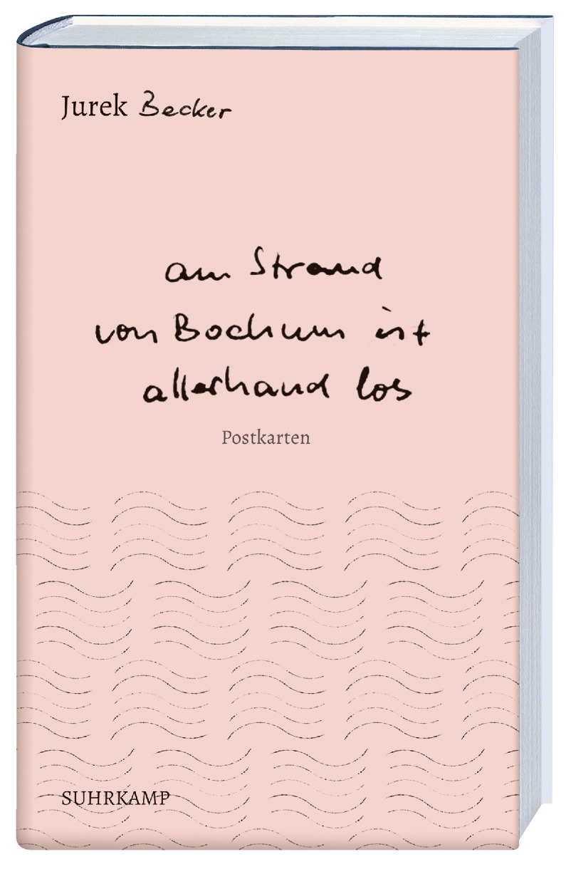 JUREK BECKER. AM STRAND VON BOCHUM IST ALLERHAND LOS