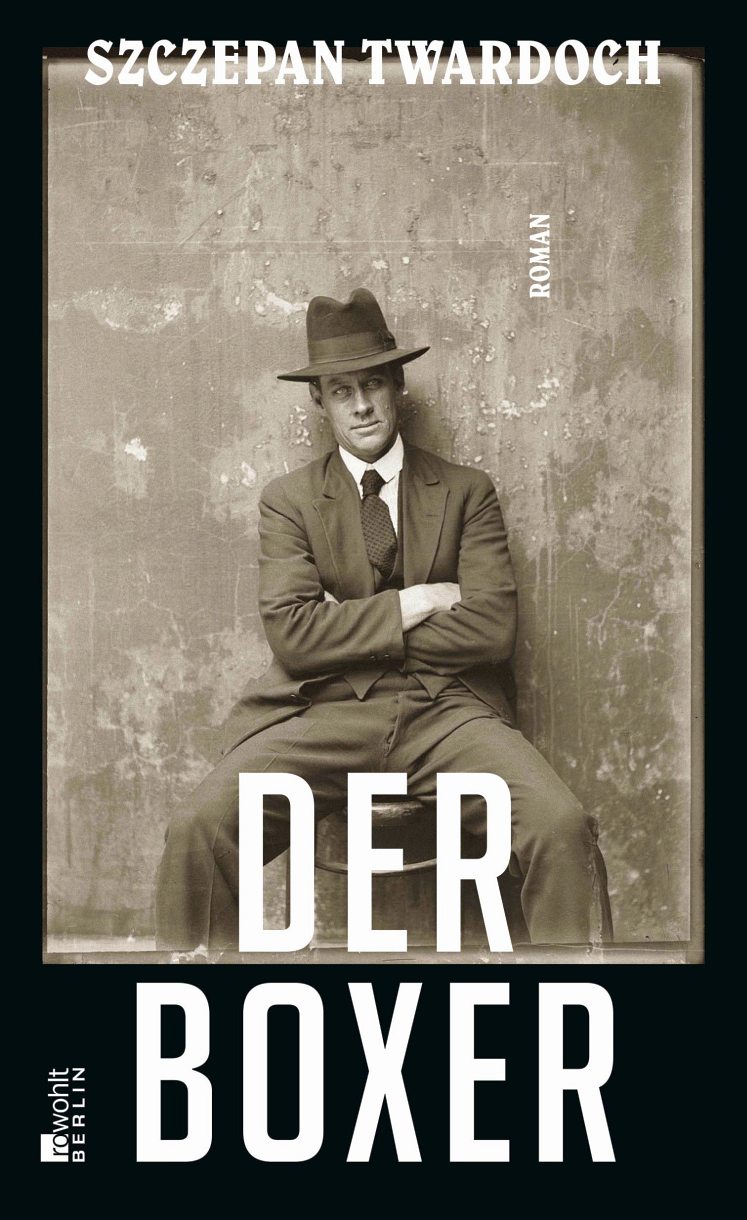 SZCZEPAN TWARDOCH. DER BOXER