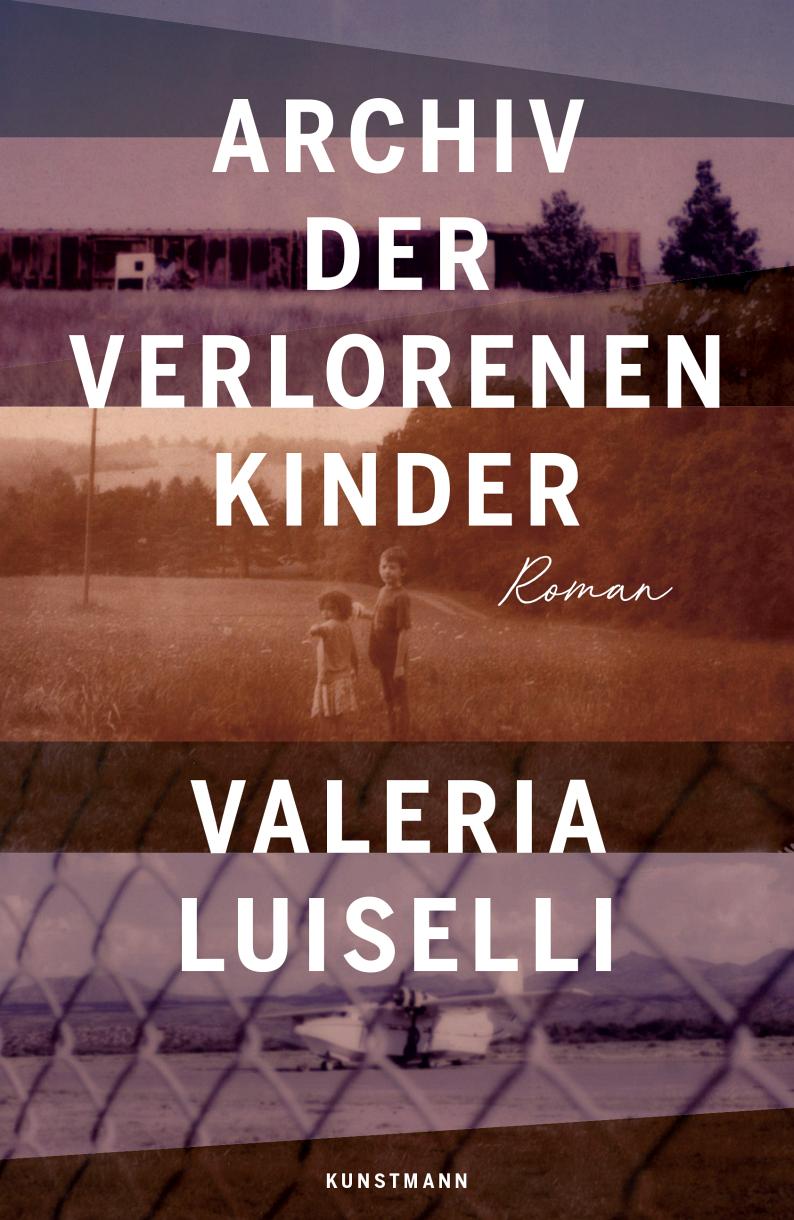 VALERIA LUISELLI. ARCHIV DER VERLORENEN KINDER