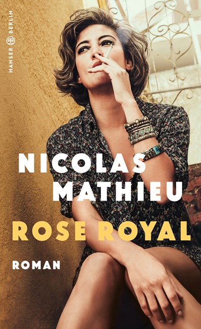 NICOLAS MATHIEU. ROSE ROYAL
