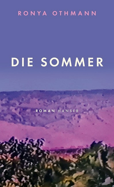 RONYA OTHMANN. DIE SOMMER