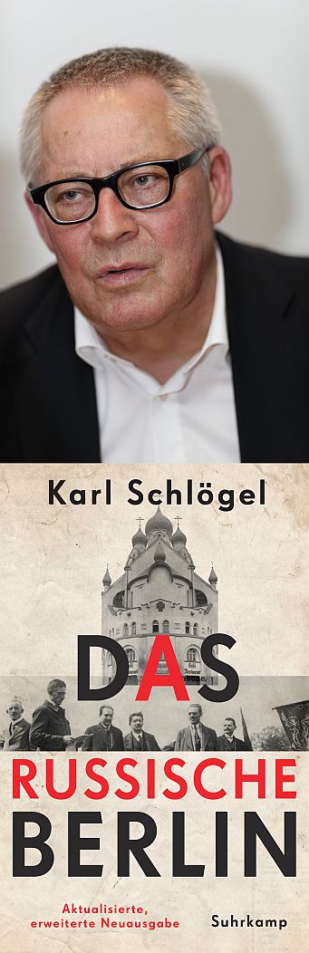 Karl Schlögel. Das russische Berlin